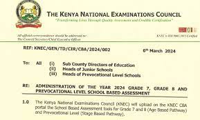 KNEC CIRCULAR FOR GRADE 7 AND 8 ASSESSMENT STARTING TERM 2